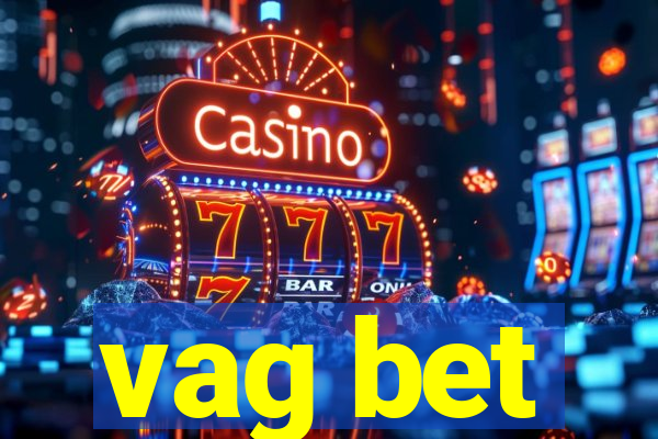 vag bet